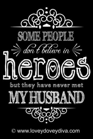 Firefighter Quotes Proud firefighter wife