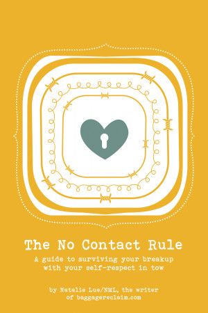 The No Contact Rule is the essential guide to breaking up when you can ...