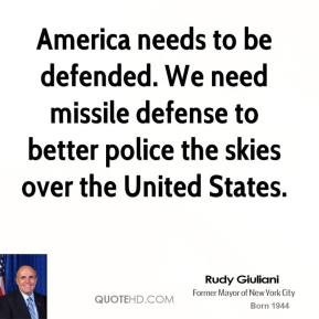 ... missile defense to better police the skies over the United States