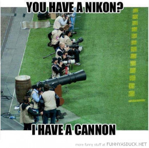 football game sport photographers cameras nikon cannon funny pics ...