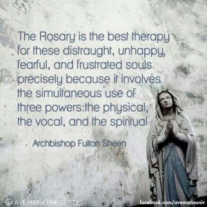 Archbishop Fulton J Sheen quote. Rosary. Catholic