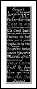 Cajun French Sayings Framed Print by S Bordelon