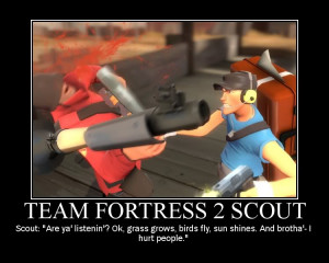 Team Fortress 2 Scout Motivational Poster Image