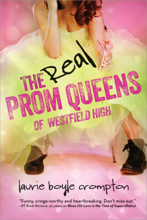 Start by marking “The Real Prom Queens of Westfield High” as Want ...