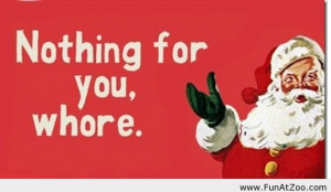 Santa Claus Saying...