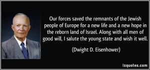 Our forces saved the remnants of the Jewish people of Europe for a new ...