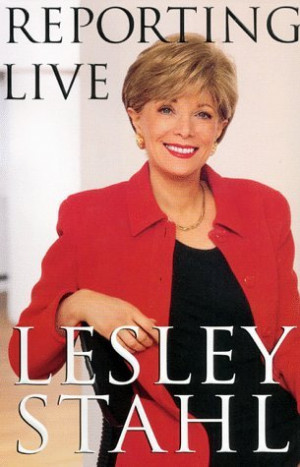 Lesley Stahl Quotes