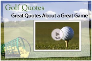 Golf Quotes still