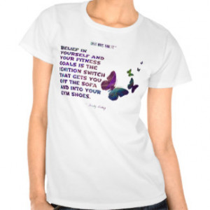 Fitness Quotes Shirts & T-shirts