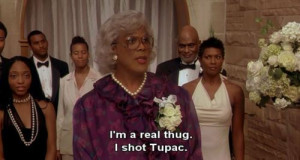madea family reunion quotes about love
