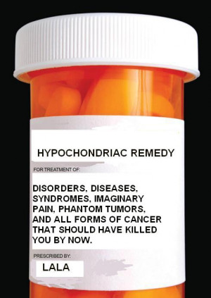Hypochondriac Funny #1 Hypochondriac Funny #2 Hypochondriac Funny #3 ...