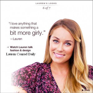 Lauren Conrad Fashion Quotes Lauren conrad quotes
