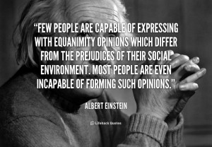 Opinions Which Differ Albert Einstein Lifehack Quotes