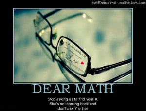 dear-math-problems-best-demotivational-posters