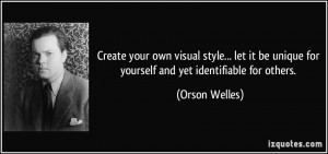 Orson Welles Quote