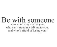 who won't stay mad at you, who can't... | Unknown Picture Quotes ...