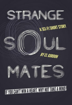 Strange Soul Mates is a science fiction short story, which I received ...