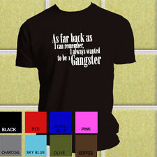 GOODFELLAS retro gangster movie quote T-SHIRT ALL SIZES