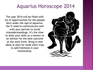 Aquarius Horoscope 2014
