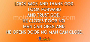 ... GOD. He closes door no man can open and He opens door no man can close