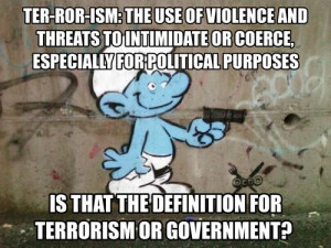 Terrorism the use of violence and threats to intimidate or coerce ...