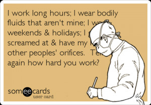 Displaying (19) Gallery Images For Someecards Working Weekends...