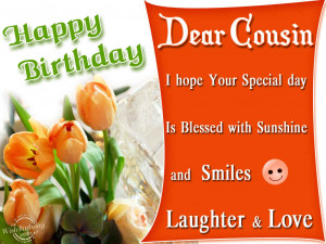Happy Birthday Wishes Cousin Happy birthday to a dear