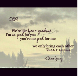 Chris Young- Tomorrow. Country songs. Country quotes