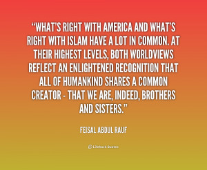 quote-Feisal-Abdul-Rauf-whats-right-with-america-and-whats-right ...