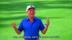 Caddyshack quotes