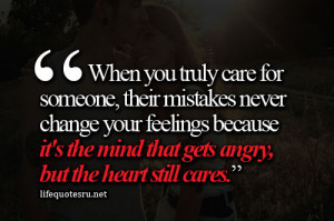 ://quotespictures.com/when-you-truly-care-for-someone-their-mistakes ...