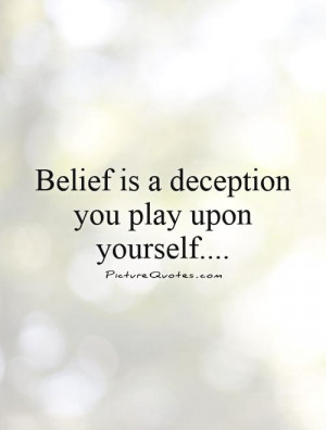Deception Quotes And Sayings