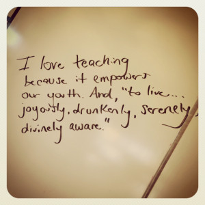 Love Teaching Because It Empower Our Youth - Education Quote