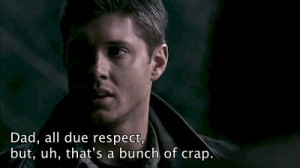 Supernatural | Dean quote