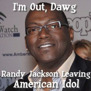 Randy Jackson American Idol...