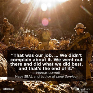 Navy Seal Quotes Lone Survivor Marcus luttrell navy seal