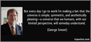 George Smoot Quote