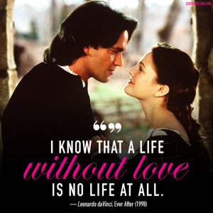 know that a life without love is no life at all