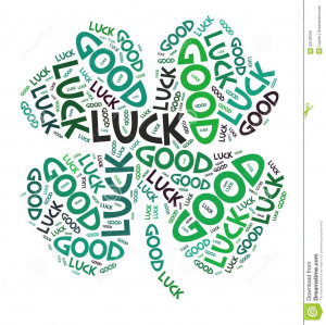 four-leaves clover, made with the words good luck.