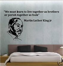 MARTIN LUTHER KING WALL ART QUOTE VINYL STICKER DECAL
