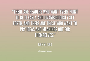 There are readers who want every point to be clearly and unambiguously ...