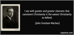 More John Gresham Machen Quotes