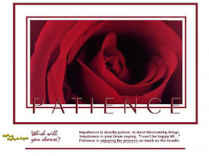 ... Wallpaper on Patience: Enjoy the Process as much as results