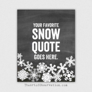 Custom quote, winter decor, snow chalkboard typography, personalized ...
