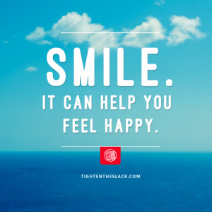 ... feel happy. | Tighten the Slack | Martial Arts Quotes and Inspiration