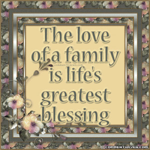 Family Pictures, Images, Graphics, Comments and Photo Quotes
