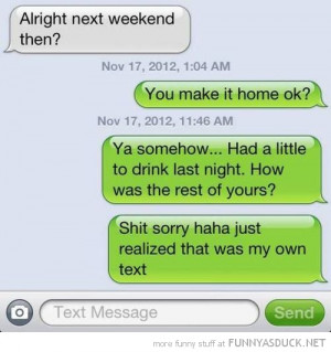 sms text iphone answered own message drunk funny pics pictures pic ...