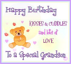 happy birthday quotes for grandson | Happy Birthday Grandson Cards ...