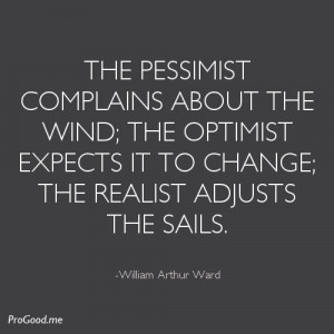 William-Arthur-Ward-pessimist-complains-about-the-wind.jpeg