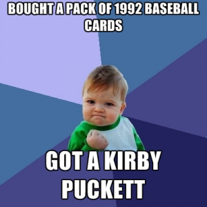 Bought A Pack Of 1992 Baseball Cards Got A Kirby Puckett